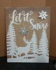 LET IT SNOW PRINT PLAQUE