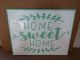 WALL DECOR HOME SWEET HOME