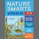 NATURE SMARTS WORKBOOK 7-9